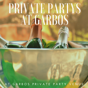 Private Party Venue at Garbos